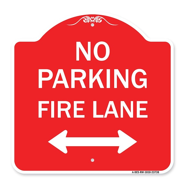 Signmission No Parking Fire Lane W/ Bidirectional Arrow, Red & White Aluminum Sign, 18" x 18", RW-1818-23738 A-DES-RW-1818-23738 - main